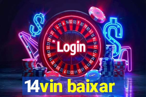 14vin baixar